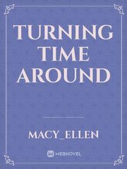 Turning Time Around Book