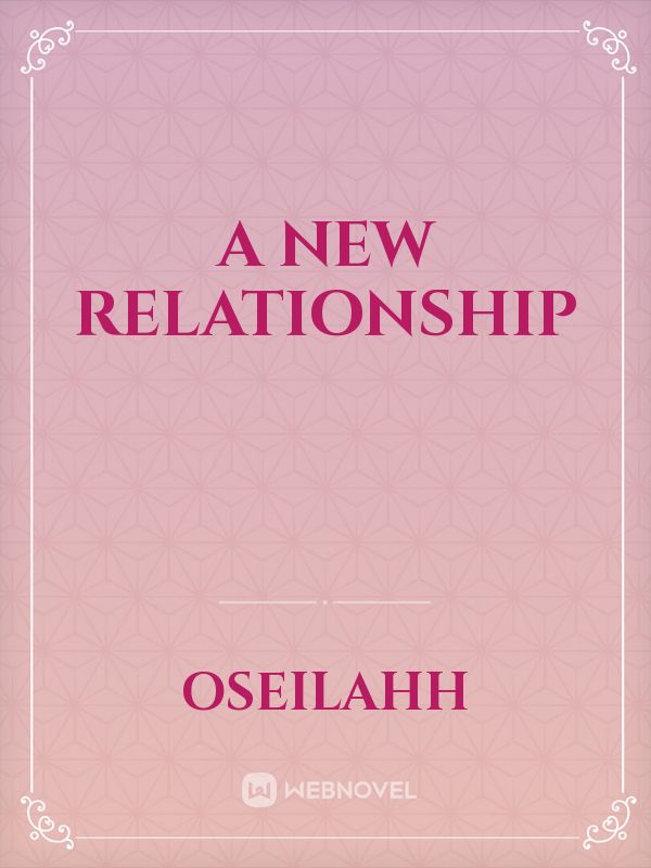 A New Relationship Book