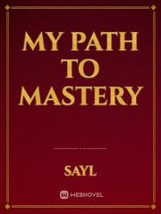 My path to Mastery Book