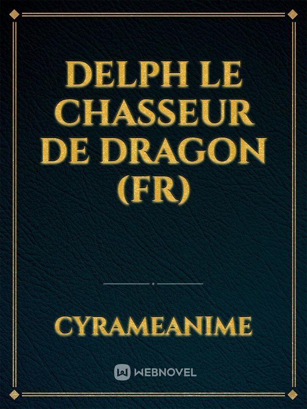 Delph le chasseur de dragon (fr)