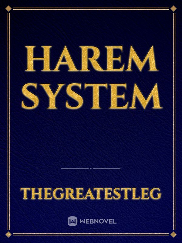 Harem System