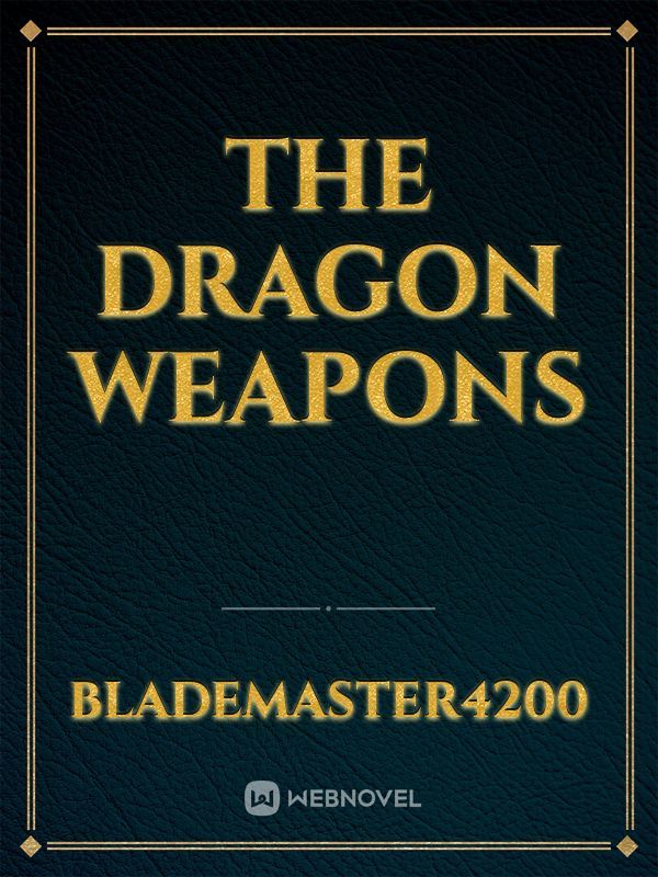 The Dragon Weapons Book