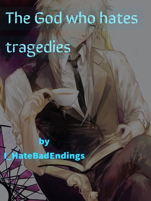 The God who hates tragedies Book