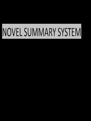 Novel Summary System Book