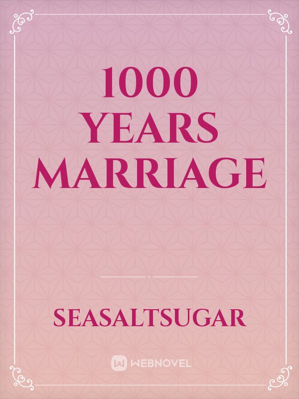 1000 years marriage Book