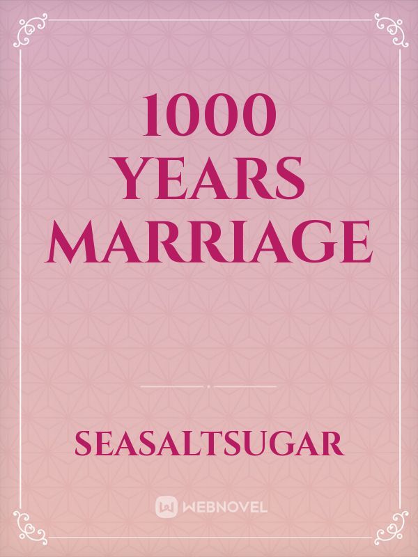 1000 years marriage Book