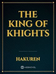 The King Of Khights Book