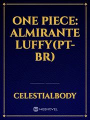 One Piece: Almirante Luffy(PT-BR) Book