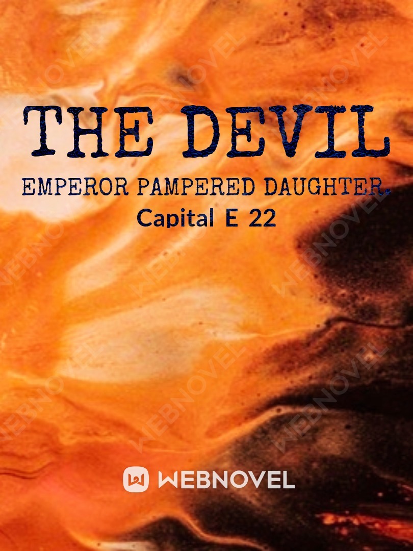 The Devil Emperor Pampered Daughter. Book