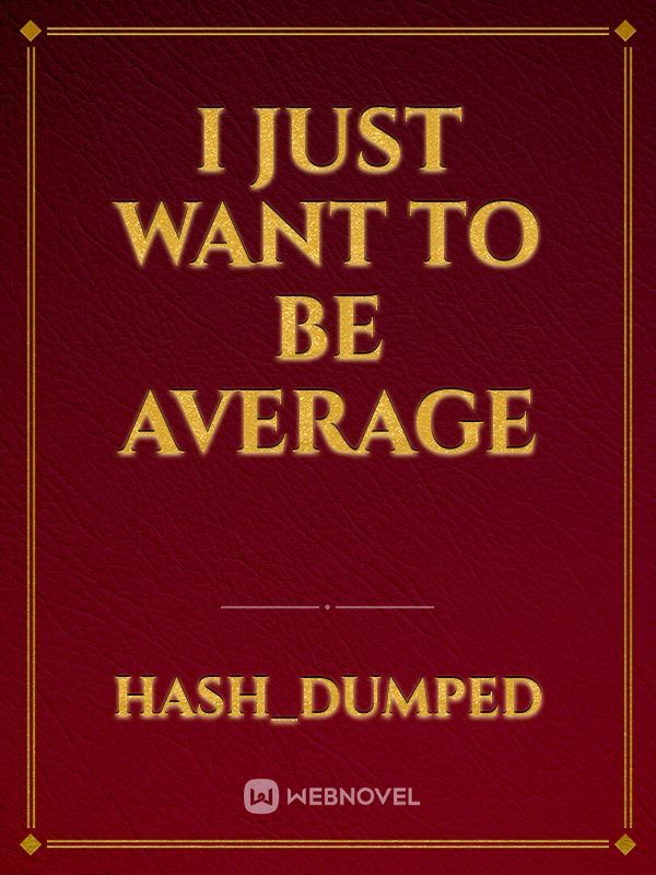 I just want to be average Book