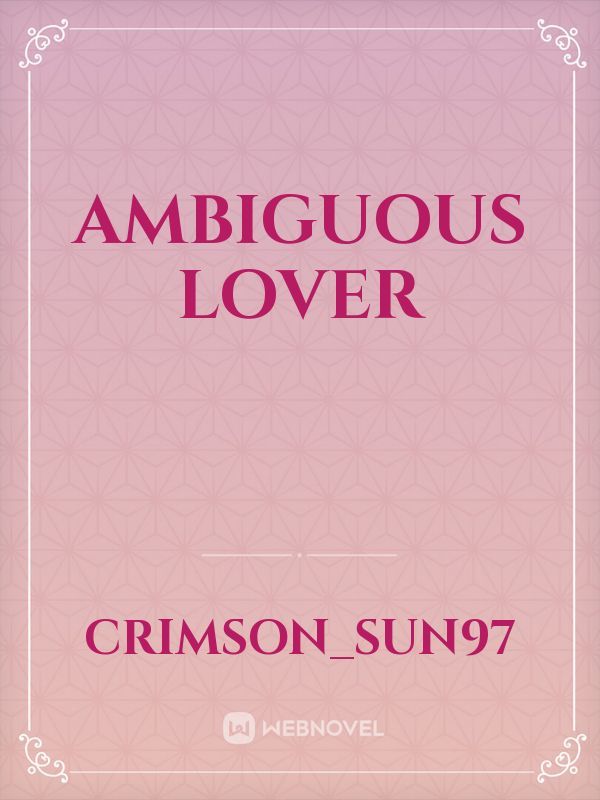 Ambiguous lover Book