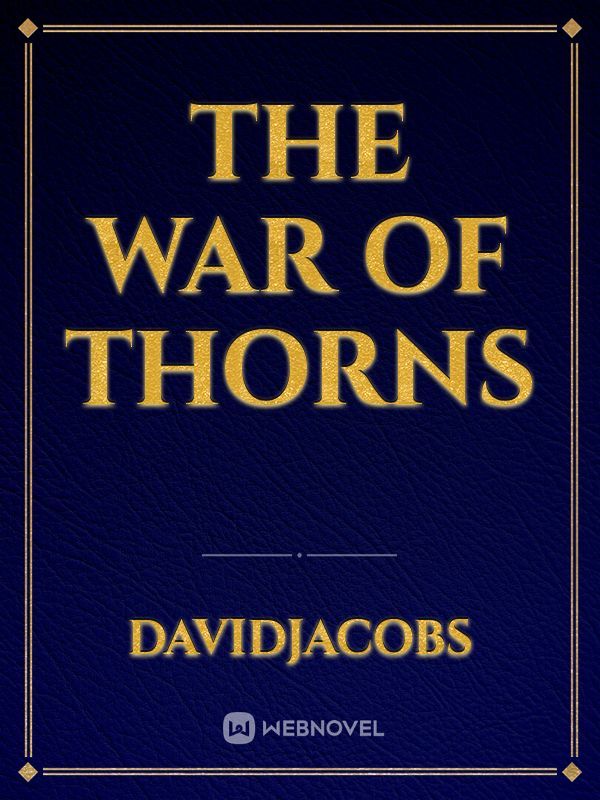 The War Of Thorns Book