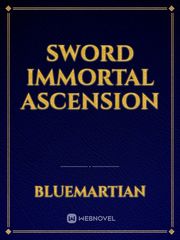 Sword Immortal Ascension Book