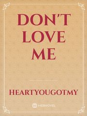 Don't love me Book