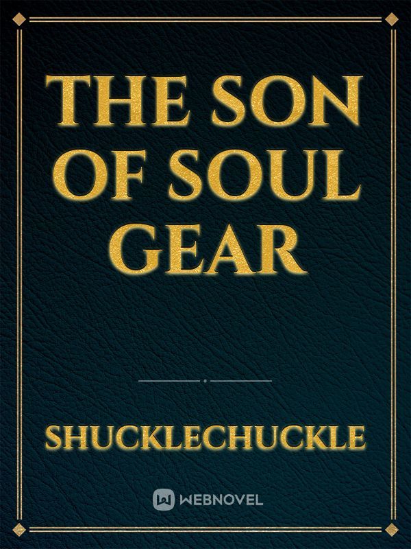 The Son of Soul Gear Book
