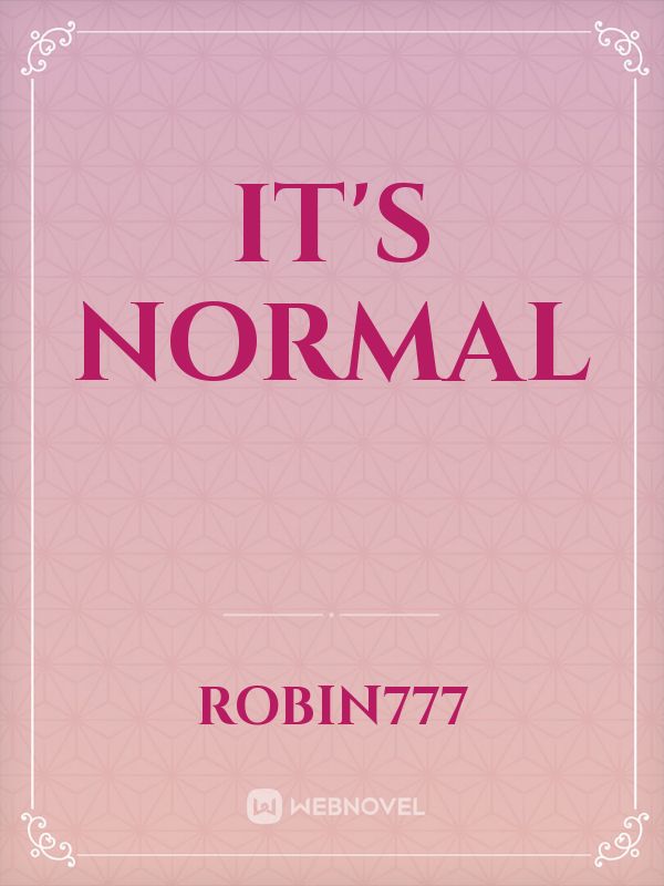 it's normal Book