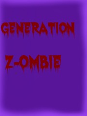 Generation Z-OMBIE Book
