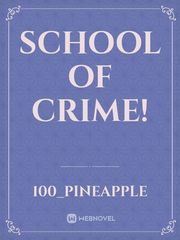 School of Crime! Book