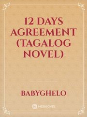 12 Days Agreement (Tagalog Novel) Book