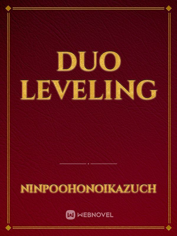 Duo Leveling