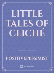 little tales of cliché Book