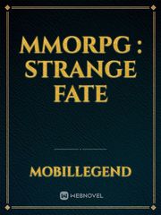 MMORPG : Strange Fate Book