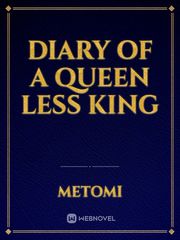Diary of a Queen less King Book