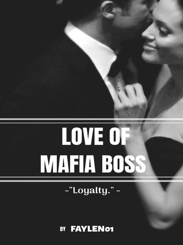 Love of Mafia Boss | Deleting Soon | Book