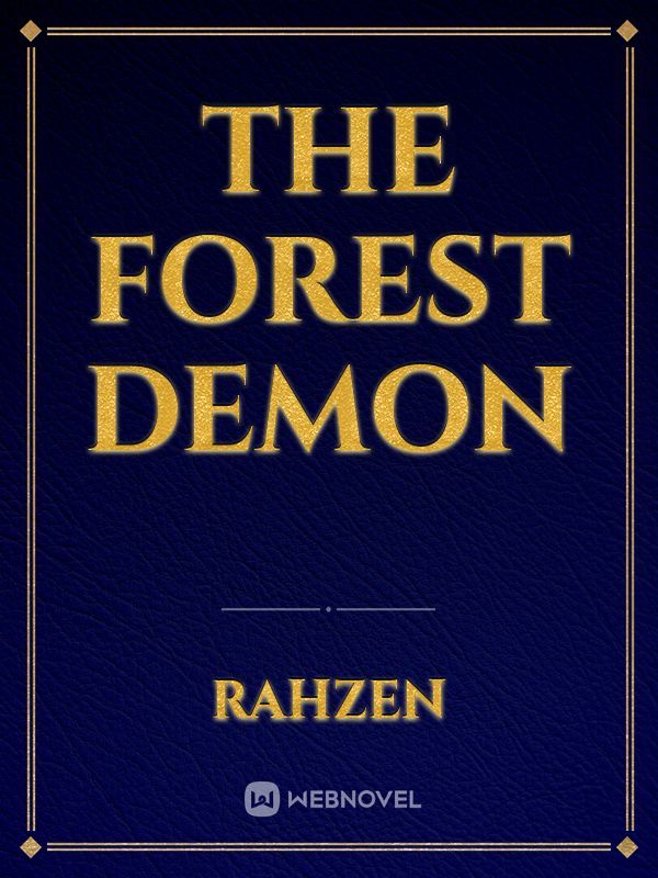 The Forest Demon
