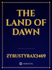 The Land Of Dawn Book