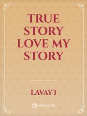 true story love my story Book