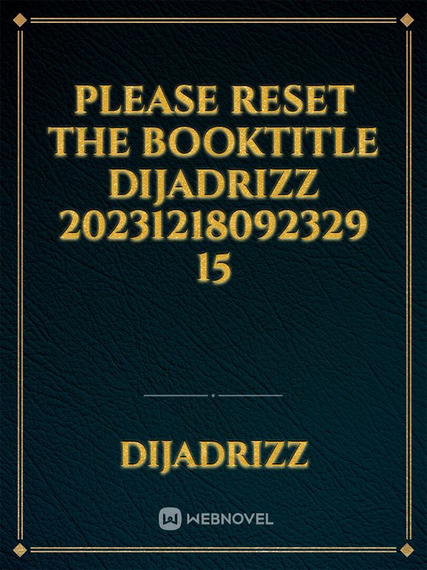 please reset the booktitle Dijadrizz 20231218092329 15