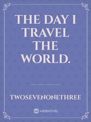 The Day I Travel The World. Book