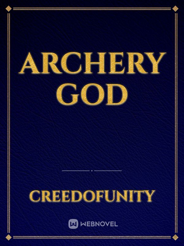Archery God (Dropped) Book