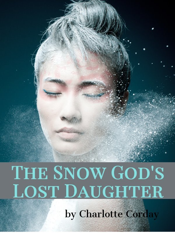 The Snow God's Lost Daughter Book