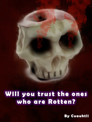 Will you trust the ones who are Rotten? Book