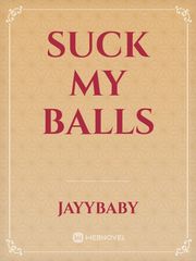 suck my balls Book