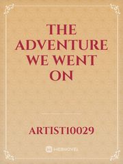 The Adventure We Went on Book
