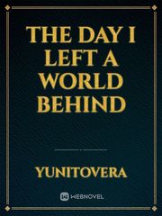 The Day I Left a World Behind Book