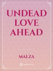 undead love ahead Book