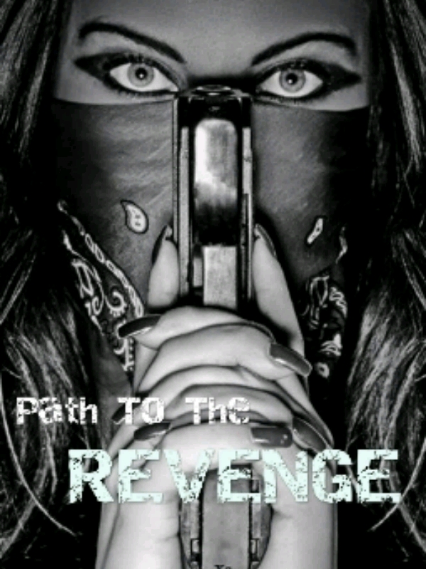 Path To The Revenge