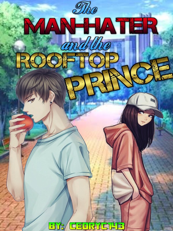 THE MAN-HATER AND THE ROOFTOP PRINCE ( TAGALOG ) Book