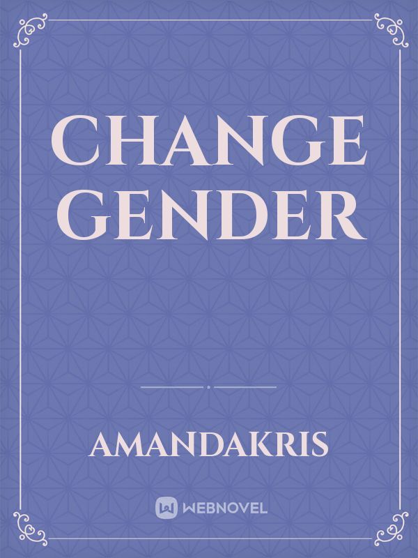 CHANGE GENDER Book