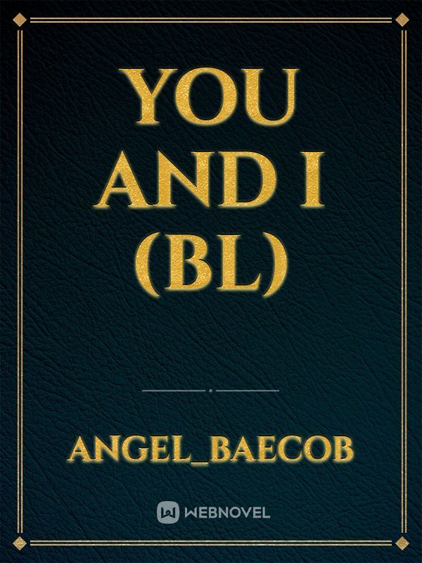 You and I (BL)