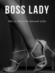 Boss Lady:  She is not to be messed with Book
