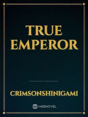 True Emperor Book
