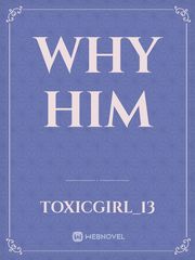 Why him Book