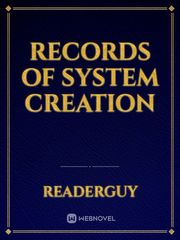 Records of System Creation Book