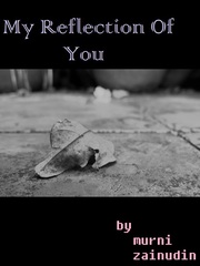 My Reflection of You(Malay) Book