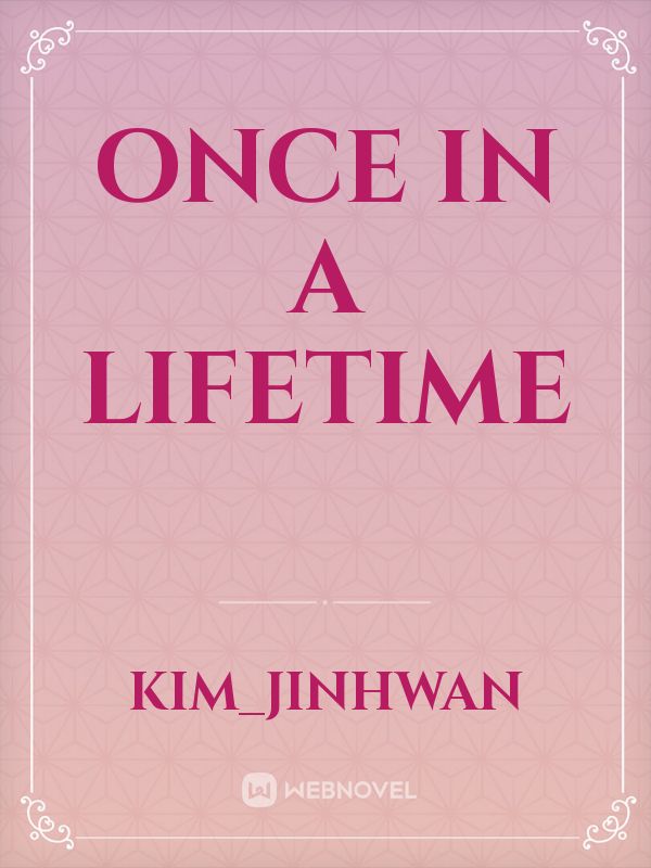 Once In A Lifetime Book